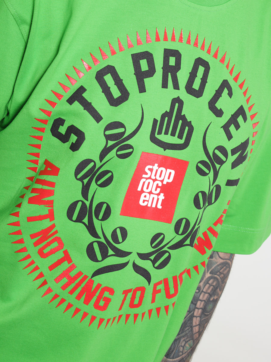 T-Shirt StoProcent TM Aint Nothing (grn)