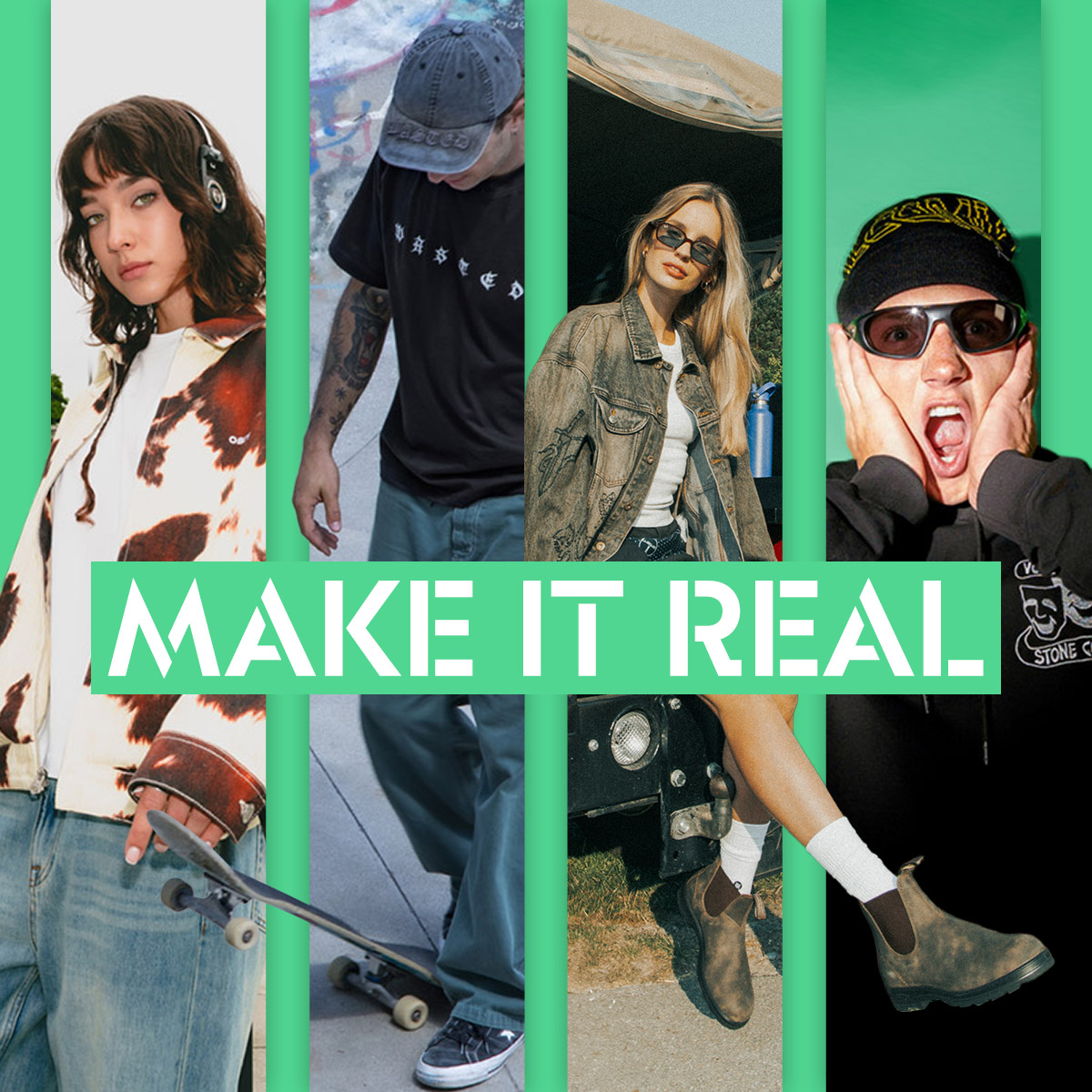 MAKE IT REAL Poza kadrem. Po Twojemu.
